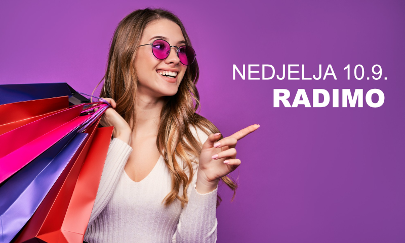 Otvoreni smo u nedjelju 10.9.