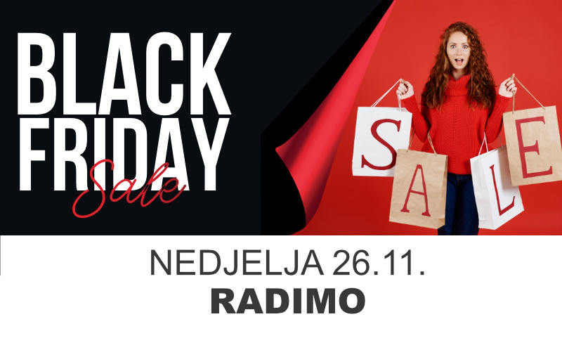 Otvoreni smo u nedjelju 26.11.